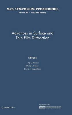 Advances in Surface and Thin Film Diffraction: Volume 208