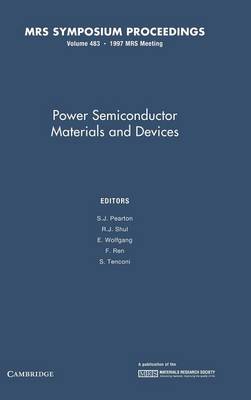 Power Semiconductor Materials and Devices: Volume 483
