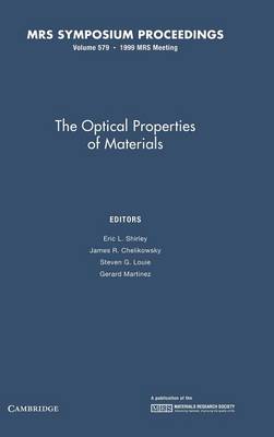 The Optical Properties of Materials: Volume 579