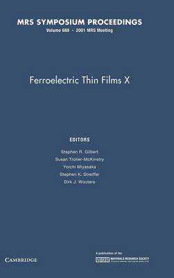 Ferroelectric Thin Films X: Volume 688