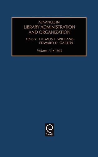 Advances in Library Administration and Organization