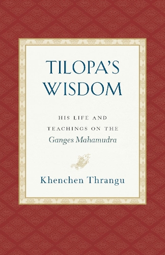 Tilopa's Wisdom