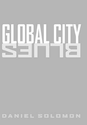 Global City Blues