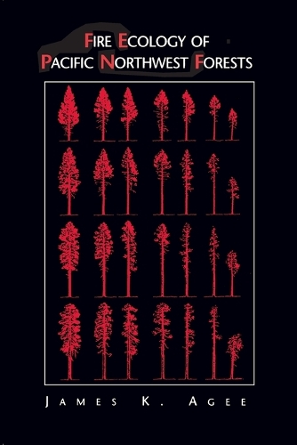 Fire Ecology of Pacific Northwest Forests