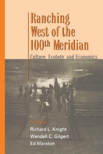 Ranching West of the 100th Meridian