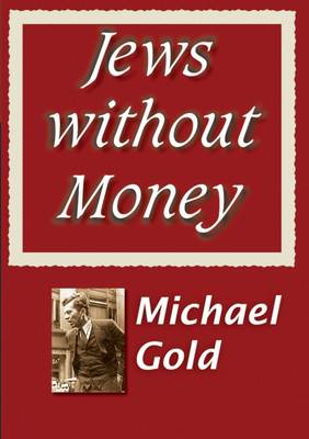 Jews without Money
