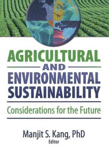 Agricultural and Environmental Sustainability