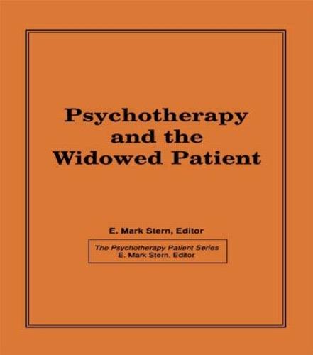 Psychotherapy and the Widowed Patient