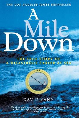 A Mile Down