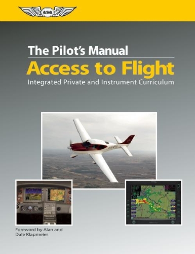 The Pilot's Manual: Access to Flight