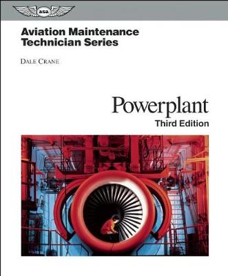 Aviation Maintenance Technician: Powerplant