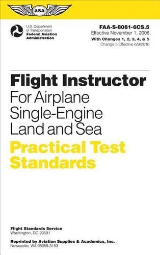 Flight Instructor Practical Test Standards for Airplane, Single-Engine Land and Sea