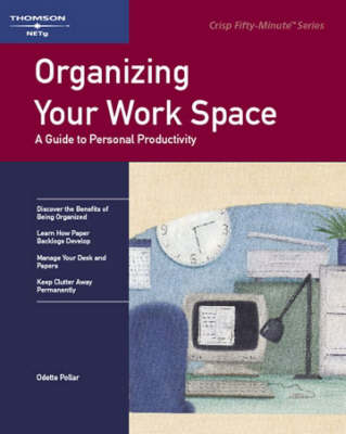Organizing Your Work Space