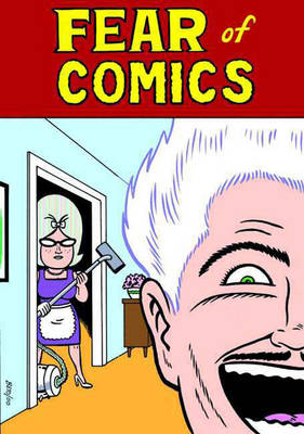 Love And Rockets Vol.18: Fear Of Comics