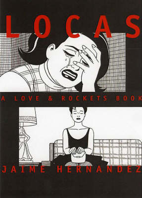 Locas: The Maggie And Hopey Stories