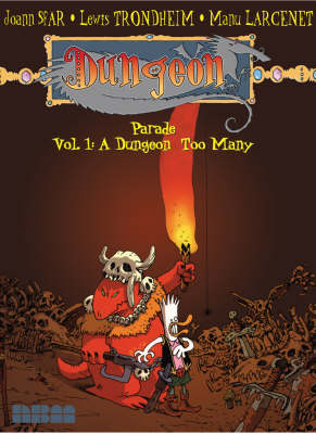 Dungeon Parade: Dungeon Too Many v. 1