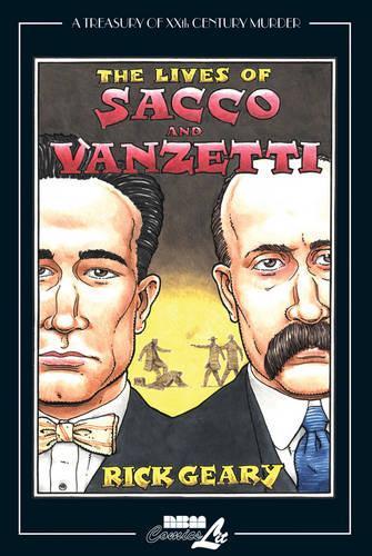 The Lives Of Sacco & Vanzetti