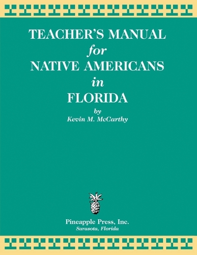 Teachers' Manual for Native Americans in Florida