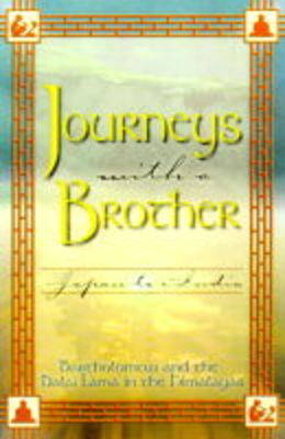 Journeys with a Brother