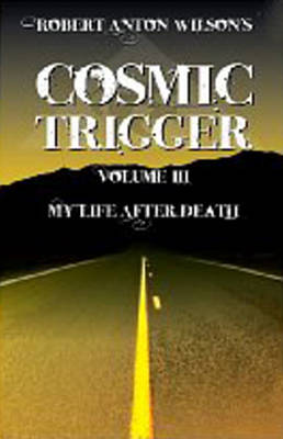 Cosmic Trigger