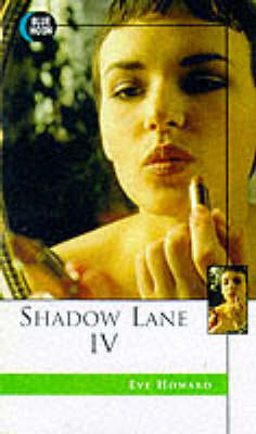 Shadow Lane: IV