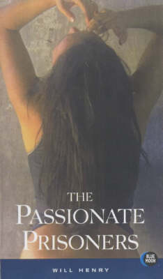 The Passionate Prisoners