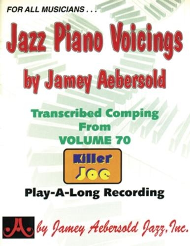 Jazz Piano Voicings: Volume 70 Killer Joe (For All Musicians)