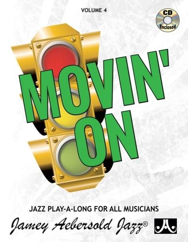 Volume 4: Movin' On