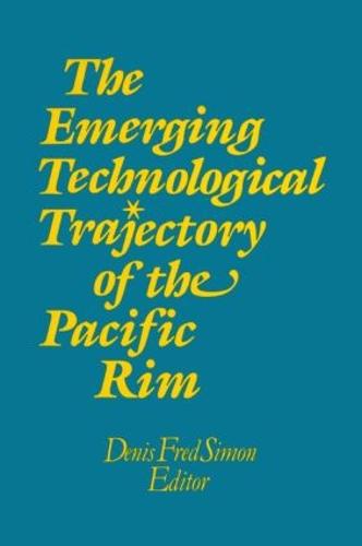 The Emerging Technological Trajectory of the Pacific Basin