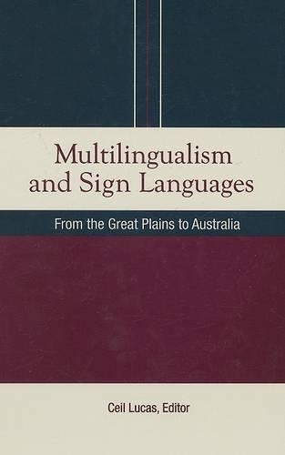 Multilingualism and Sign Languages