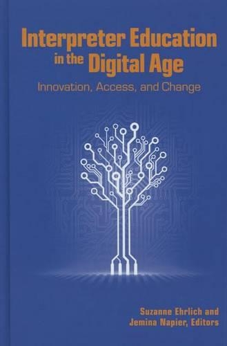 Interpreter Education in the Digital Age