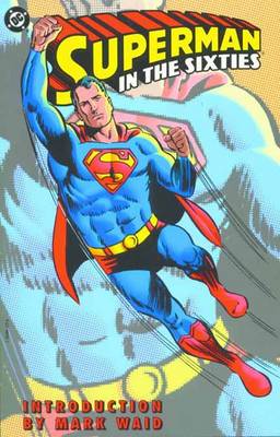 Superman In The Sixties TP