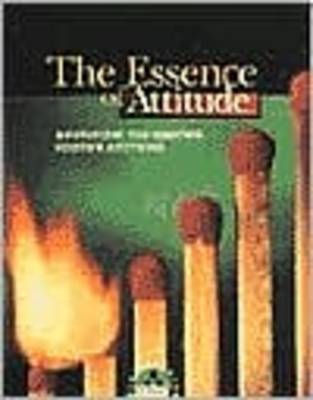 The Essence of Attitude