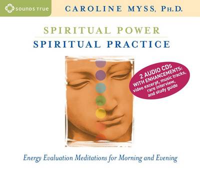 Spiritual Power, Spiritual Practice