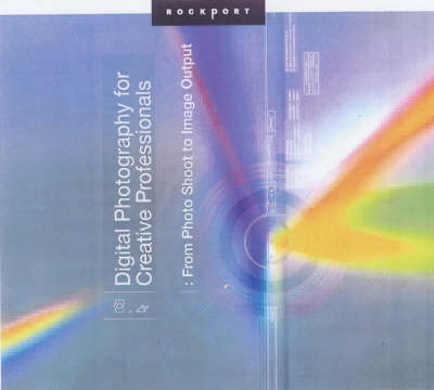 Digital Photography for Creative Professionals