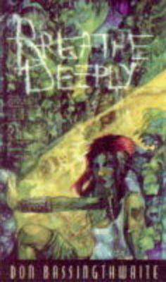 Breathe Deeply