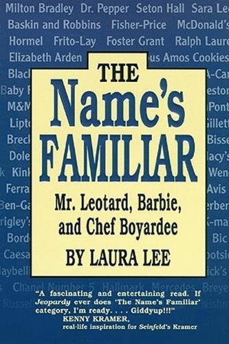 Name's Familiar, The