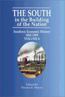South in the Building of the Nation, The