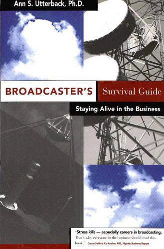 Broadcaster's Survival Guide