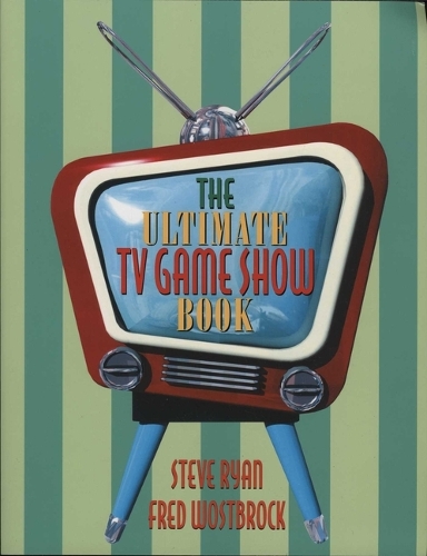 The Ultimate TV Game Show Book