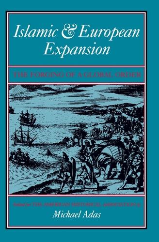 Islamic and European Expansion