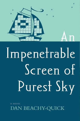 An Impenetrable Screen of Purest Sky
