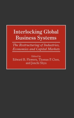 Interlocking Global Business Systems