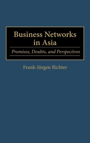 Business Networks in Asia