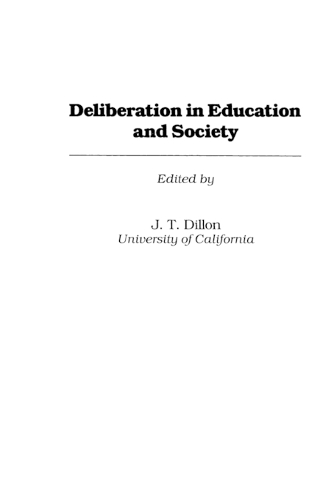 Deliberation in Education and Society