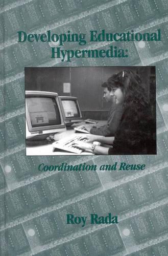 Developing Educational Hypermedia