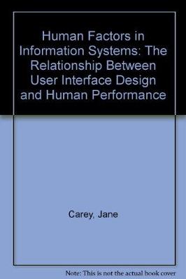 Human Factors in Information Systems