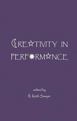 Creativity in Performance