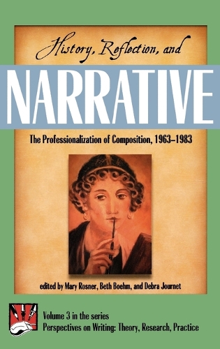 History, Reflection, and Narrative