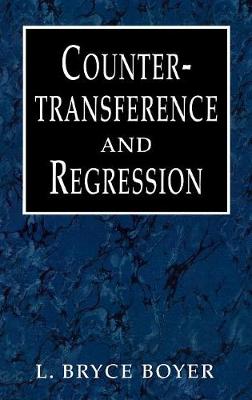 Countertransference and Regression